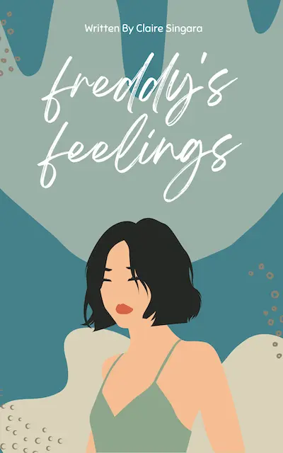 The cover of the Freddy's Feelings book is a graphic of a woman with dark hair wearing a green tank top against a green, layered background