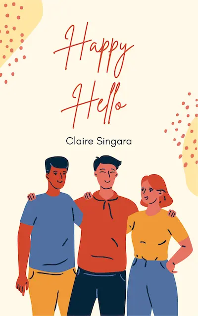The cover of the Happy Hello book shows three smiling friends standing arm in arm against a cream background