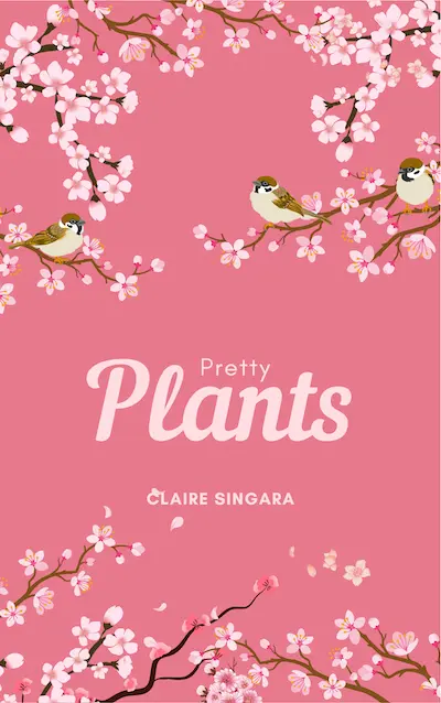 The cover of the Pretty Plants book shows cherry blossoms on branches with small birds perched on them, against a pink background